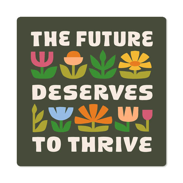 Future Deserves To Thrive  Worthwhile Paper   